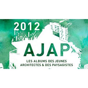 Nice : Exposition « AJAP » au forum de l'urbanisme et d'architecture