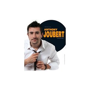 Anthony Joubert, saison II au Théâtre des Oiseaux