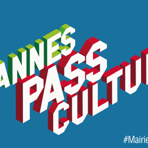 J'ai droit à quoi avec mon Cannes Pass Culture 2020 ??