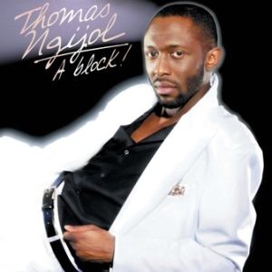  THOMAS N'GIJOL « A BLOCK »