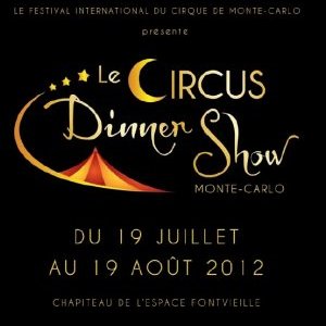 Dîners sous chapiteau à Monaco !