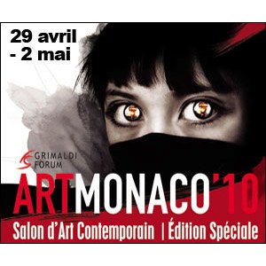Le Salon Art Monaco 2010, par Art Côte d'Azur
