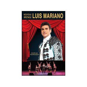 Il était une fois Luis Mariano