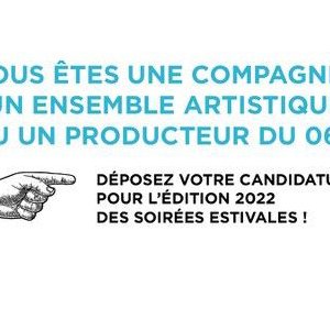 Soirées Estivales 2022 : appel à candidatures !