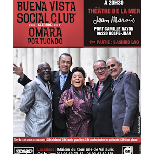 Orquesta Buena Vista Social Club & Omara Portuondo (Cuba) + 1ere partie : Sashird Lao (Nice)