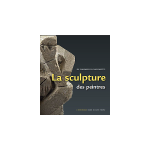 Saint Tropez : "De Daumier à Giacometti, la sculpture des peintres"