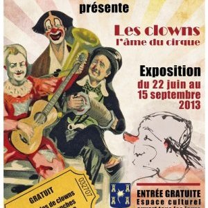 Les clowns, l'âme du cirque 