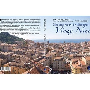 Parution du Guide amoureux, secret, et historique du vieux Nice