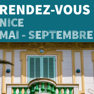 Vos rendez-vous "patrimoine" sont de retour à Nice !
