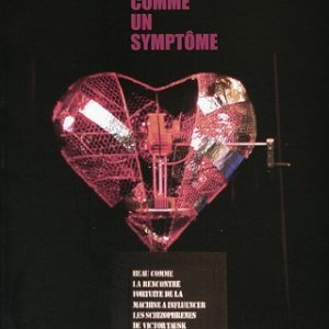 Beau comme un symptôme par Le Quartel