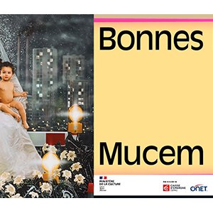 « Bonnes Mères » : une traversée sensible et politique de la maternité au Mucem