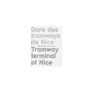 Parution « Gare des tramways de Nice » de Marc Barani