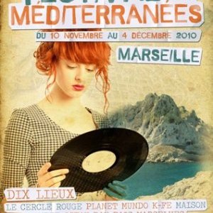 MARSEILLE : Festival des Mediterranées