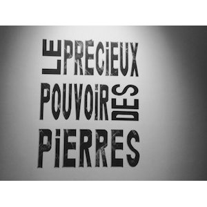 Le Mamac présente « Le précieux pouvoir des pierres »