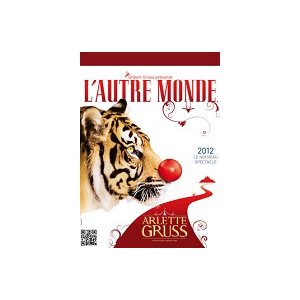 Cirque Arlette Gruss signe un spectacle de l'autre monde