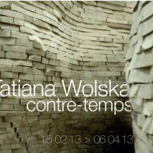 Exposition de Tatiana WOLSKA à partir du vendredi 15 février 